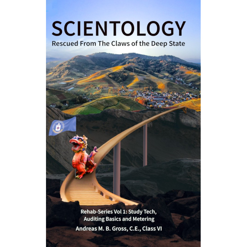 Scientology Rescued From the Claws of the Deep State Scientology Rescued From the Claws of the Deep State